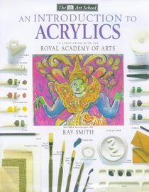 Introduction to Acrylics (Art School S.)