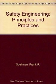 Safety Engineering: Principles and Practices