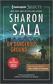 On Dangerous Ground: A Place to Call Home / Grayson
