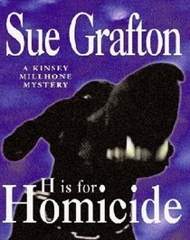 H is for Homicide (Kinsey Millhone, Bk 8) (Audio Cassette) (Abridged)