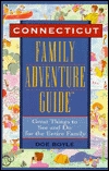 Family Adventure Guide Connecticut (1st ed.)