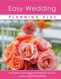 Easy Wedding Planning Plus, 7th Edition