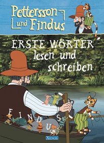 Pettersson und Findus. Erste Wrter lesen und schreiben. (Ab 5 J.).