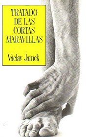 Tratado de Las Cortas Maravillas (Spanish Edition)