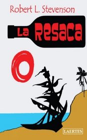 La Resaca (Spanish Edition)