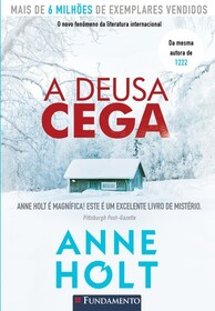 A Deusa Cega (Blind Goddess) (Hanne Wilhelmsen, Bk 1) (Em Portugues do Brasil Edition)