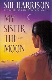 My Sister the Moon