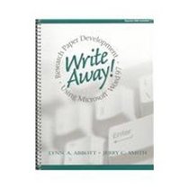 Write Away! Research Paper Development Using Microsoft Word '97