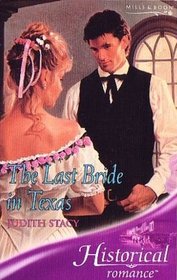 The Last Bride in Texas (Historical Romance)
