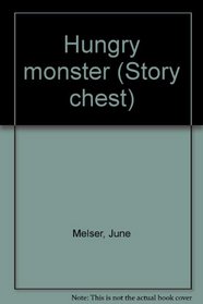 Hungry monster (Story chest)