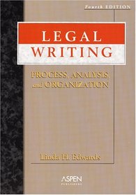 Legal Writing: Process, Analysis, And Organization