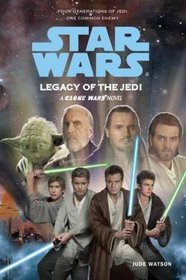 Legacy of the Jedi (Star Wars: The Clone Wars)