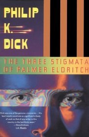 The Three Stigmata of Palmer Eldritch