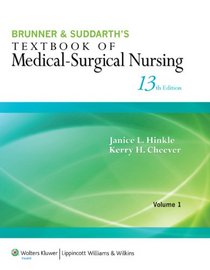 Brunner & Suddarth's Textbook of Medical-Surgical Nursing (Textbook of Medical-Surgical Nursing (Brunner & Sudarth's) ()