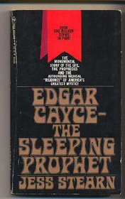 Redgar Cayce - the Sleeping Prophet