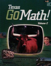 Houghton Mifflin Harcourt Go Math! Texas: Student Edition, Volume 2 Grade 1 2015