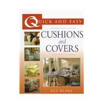 Cushions & Covers (Quick & Easy Series)