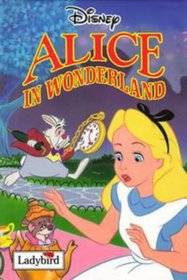 Alice in Wonderland (Disney Easy Reader)