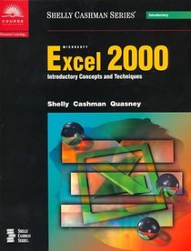 Microsoft Excel 2000 Introductory Concepts and Techniques