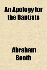 An Apology for the Baptists