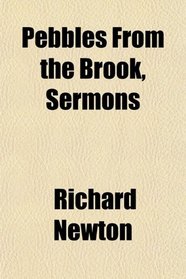 Pebbles From the Brook, Sermons