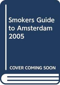 Smokers Guide to Amsterdam