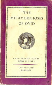 The Metamophoses of Ovid