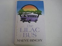 DUBLIN 4, LILAC BUS, VICTIORIA LINE, CENTRAL LINE (THREE BESTSELLERS IN ONE VOLUME)