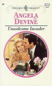 Unwelcome Invader (Harlequin Presents Subscription, No 86)