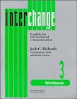 Interchange 3 Workbook : English for International Communication (Interchange)