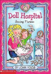 Saving Marissa (Doll Hospital)