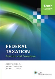 Federal Taxation Practice and Procedure (Tenth Edition)