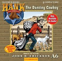 The Dancing Cowboy (Hank the Cowdog)
