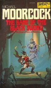 The Bane of the Black Sword (The Fifth Novel of Elric of Melnibone)