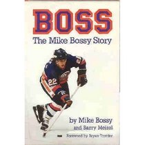 Boss: The Mike Bossy Story