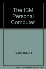 The IBM Personal Computer