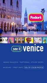 Fodor's See It Venice, 2nd Edition