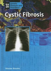 Cystic Fibrosis (Genetic Diseases)