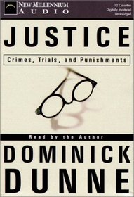 Justice: Crimes, Trials, and Punishments