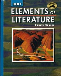 Virginia Edition Elements of Literature Fourth Course