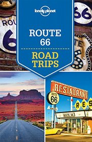 Lonely Planet Route 66 Road Trips (Travel Guide)