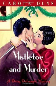 Mistletoe and Murder (Daisy Dalrymple, Bk 11)