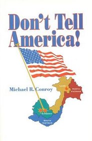 Don't Tell America!