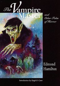The Vampire Master and Others Tales of Horror