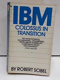 I.B.m: Colossus in Transition