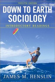 Down to Earth Sociology: Introductory Readings, 12th Edition
