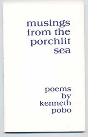 Musings from the porchlit sea