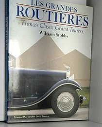 Les Grandes Routieres, France's Classic Grand Tourers