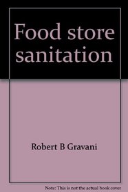 Food store sanitation