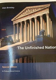 The Unfinished Nation: A Concise History of the American People, Eighth Edition